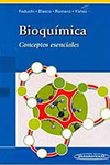 BIOQUIMICA CONCEPTOS ESENCIALES FEDUCHI - BLASCO 9788498353570.jpg